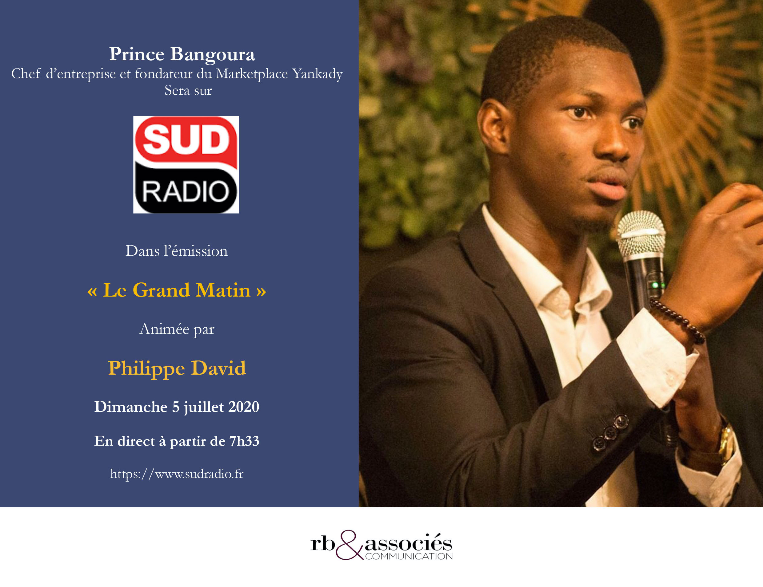 Prince Bangoura fondateur de la marketplace Yankady sera sur Sud radio dans l’émission « Le Grand Matin »