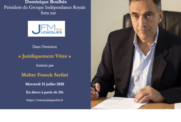 Dominique Boulbès, invité dans l'émission "Juridiquement vôtre"