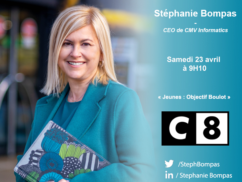 Passage de Stéphanie Bompas, Présidente de CMV Informatics, sur C8