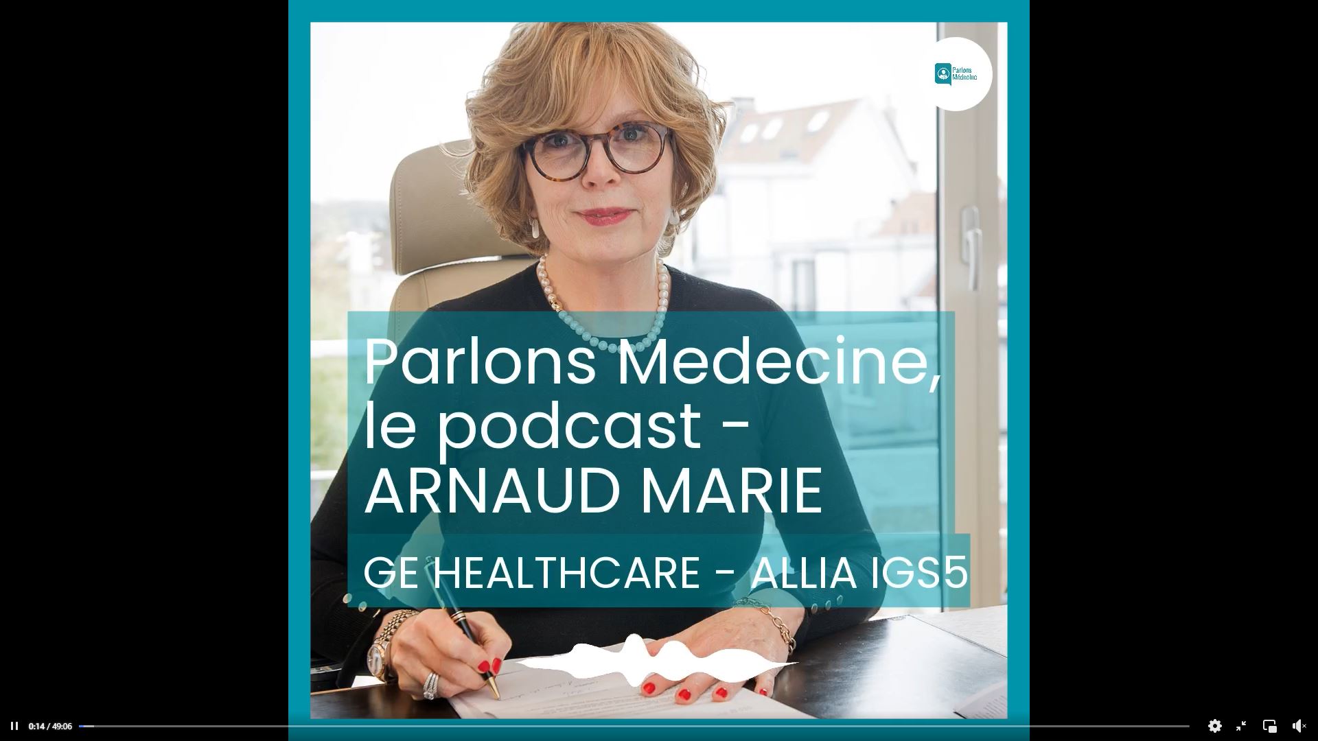 Passage de Arnaud Marie, DG de la division interventionnelle de GE HEALTHCARE, dans le podcast « Parlons Médecine »